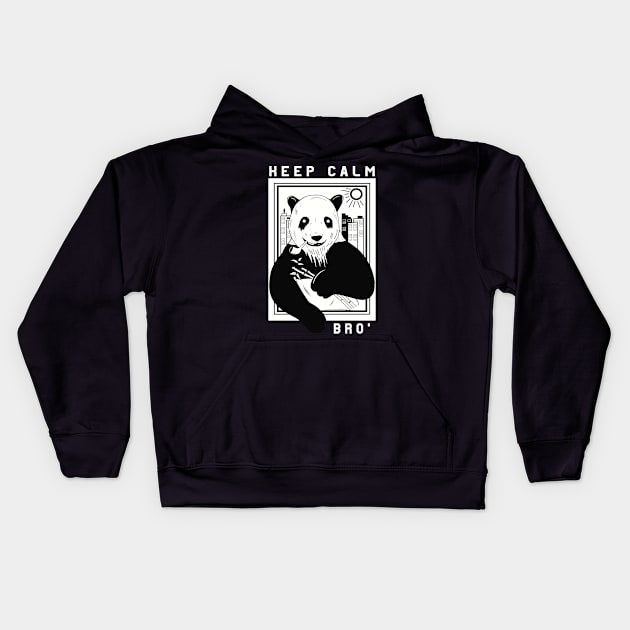 Keep Calm Bro Relaxed Panda Fun Kids Hoodie by Foxxy Merch